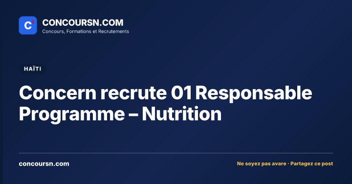 Illustration de l’article : Concern recrute 01 Responsable Programme – Nutrition