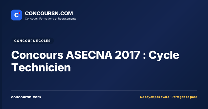 Illustration de l’article : Concours ASECNA 2017 : Cycle Technicien