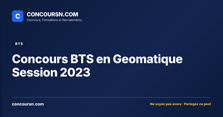 Illustration de l’article : Concours BTS en Geomatique Session 2023