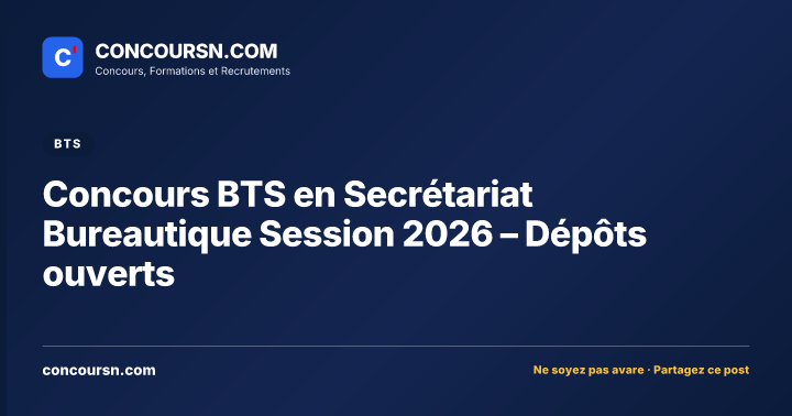 Illustration de l’article : Concours BTS en Secrétariat Bureautique Session 2026 – Dépôts ouverts