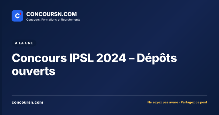 Illustration de l’article : Concours IPSL 2024 – Dépôts ouverts