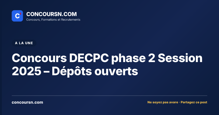 Illustration de l’article : Concours DECPC phase 2 Session 2025 – Dépôts ouverts
