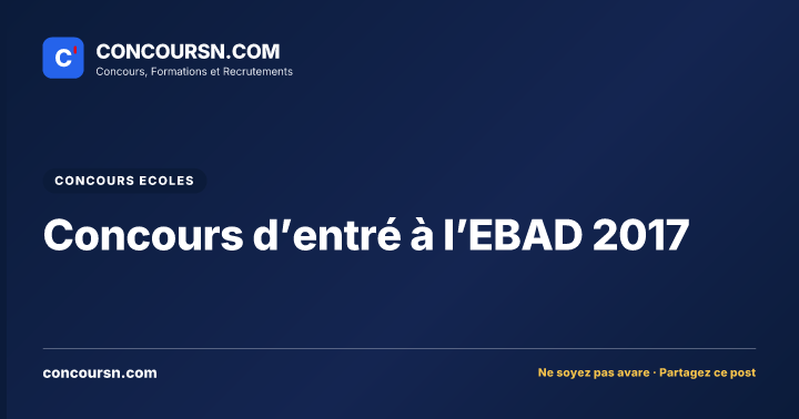 Illustration de l’article : Concours d’entré à l’EBAD 2017