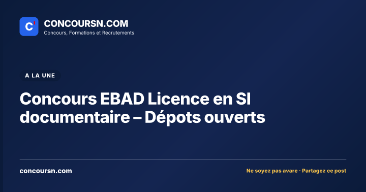 Illustration de l’article : Concours EBAD Licence en SI documentaire – Dépots ouverts