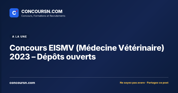 Illustration de l’article : Concours EISMV (Médecine Vétérinaire) 2023 – Dépôts ouverts