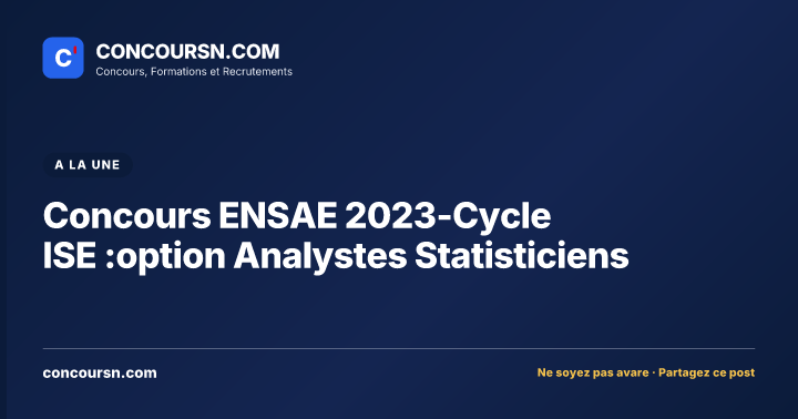 Illustration de l’article : Concours ENSAE 2023-Cycle ISE :option Analystes Statisticiens