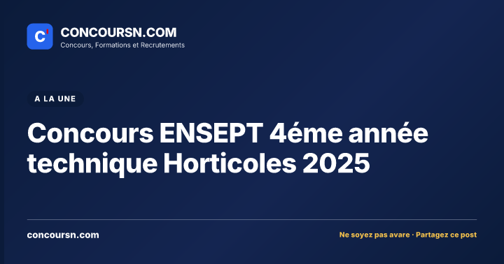 Illustration de l’article : Concours ENSEPT 4éme année technique Horticoles 2025