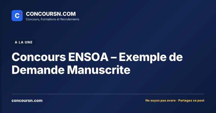 Illustration de l’article : Concours ENSOA – Exemple de Demande Manuscrite