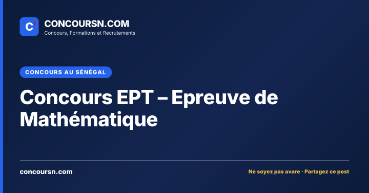 Illustration de l’article : Concours EPT – Epreuve de Mathématique