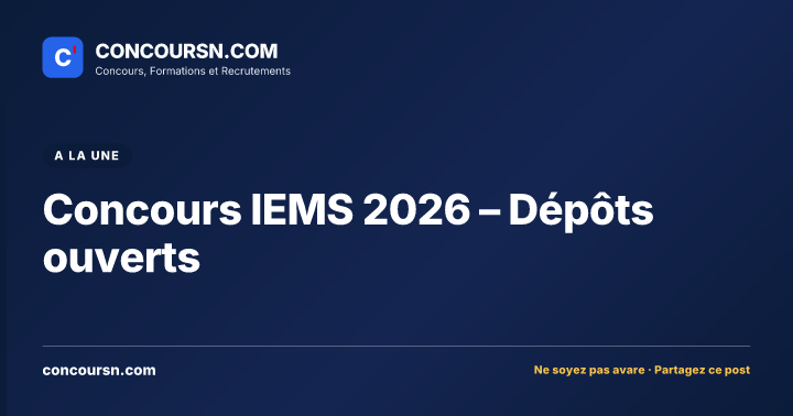 Illustration de l’article : Concours IEMS 2026 – Dépôts ouverts
