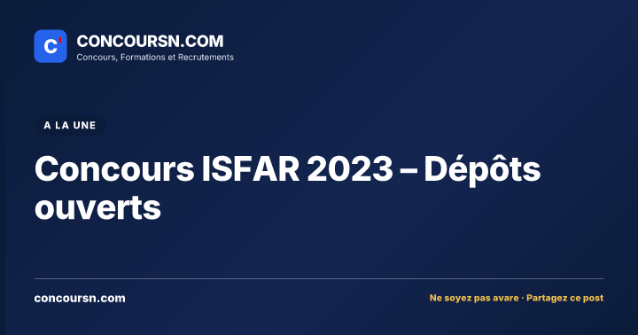 Illustration de l’article : Concours ISFAR 2023 – Dépôts ouverts