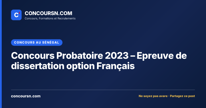 Illustration de l’article : Concours Probatoire 2023 – Epreuve de dissertation option Français