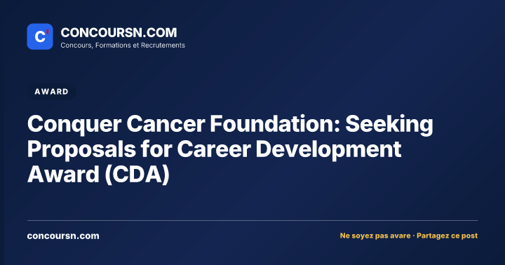 Illustration de l’article : Conquer Cancer Foundation: Seeking Proposals for Career Development Award (CDA)