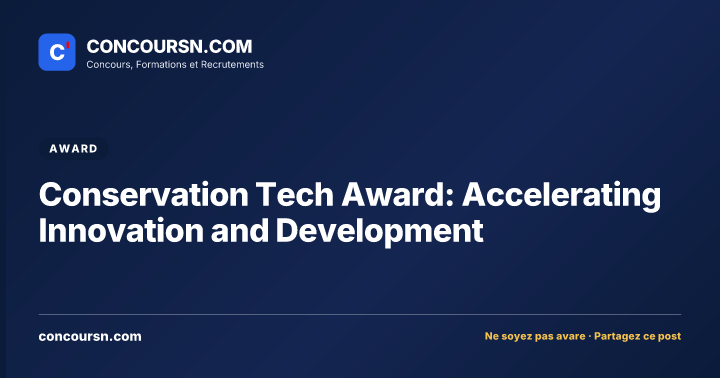 Conservation Tech Award: Accelerating Innovation and Development