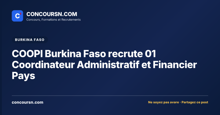 Illustration de l’article : COOPI Burkina Faso recrute 01 Coordinateur Administratif et Financier Pays