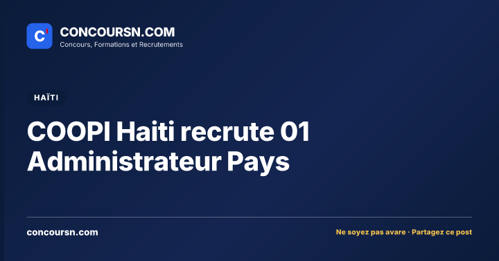 Illustration de l’article : COOPI Haiti recrute 01 Administrateur Pays
