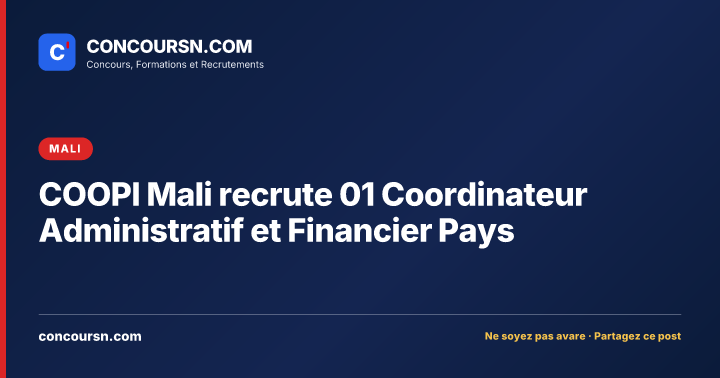 Illustration de l’article : COOPI Mali recrute 01 Coordinateur Administratif et Financier Pays