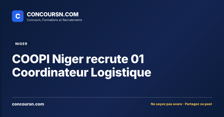 Illustration de l’article : COOPI Niger recrute 01 Coordinateur Logistique