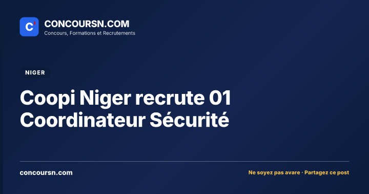 Illustration de l’article : Coopi Niger recrute 01 Coordinateur Sécurité