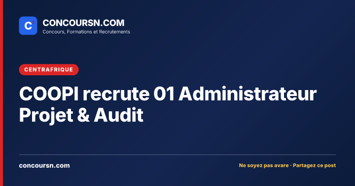 Illustration de l’article : COOPI recrute 01 Administrateur Projet & Audit