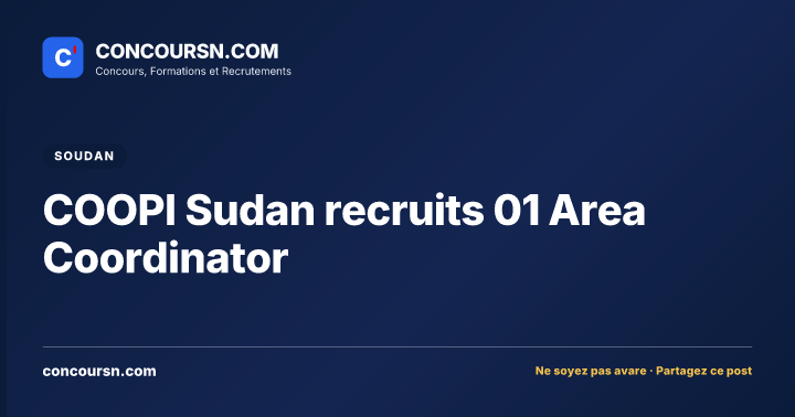Illustration de l’article : COOPI Sudan recruits 01 Area Coordinator