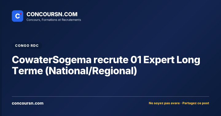 Illustration de l’article : CowaterSogema recrute 01 Expert Long Terme (National/Regional)