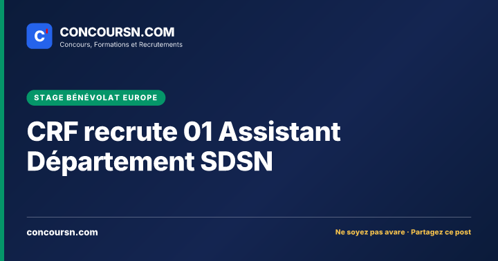 Illustration de l’article : CRF recrute 01 Assistant Département SDSN