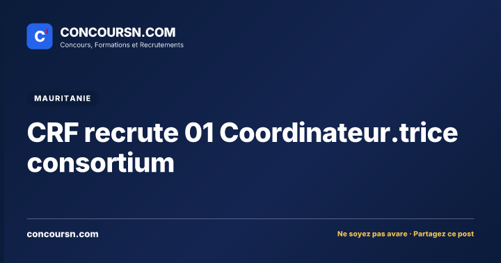 Illustration de l’article : CRF recrute 01 Coordinateur.trice consortium