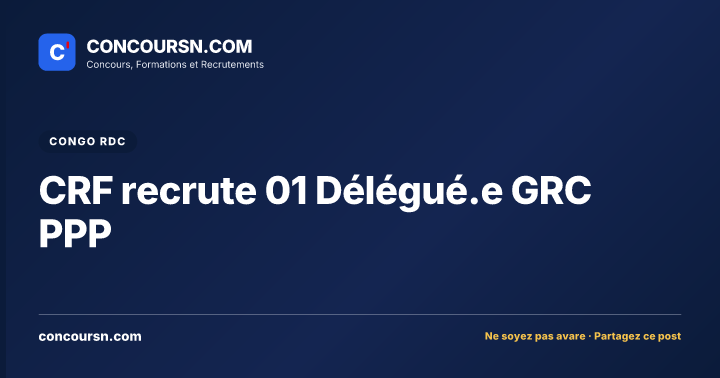 Illustration de l’article : CRF recrute 01 Délégué.e GRC PPP