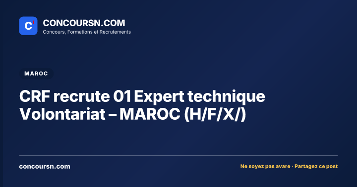 Illustration de l’article : CRF recrute 01 Expert technique Volontariat – MAROC (H/F/X/)