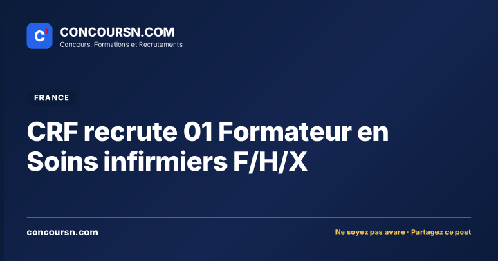 Illustration de l’article : CRF recrute 01 Formateur en Soins infirmiers F/H/X