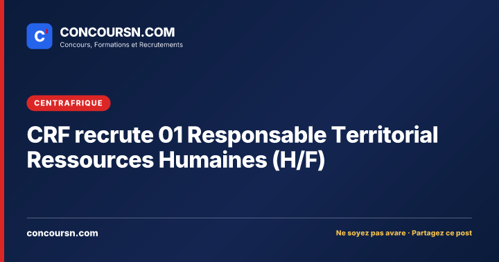 CRF recrute 01 Responsable Territorial Ressources Humaines (H/F)