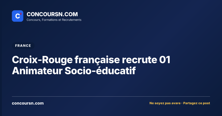 Illustration de l’article : Croix-Rouge française recrute 01 Animateur Socio-éducatif