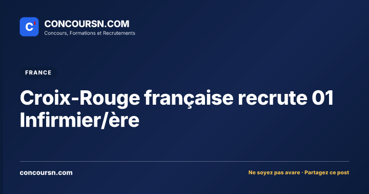 Illustration de l’article : Croix-Rouge française recrute 01 Infirmier/ère