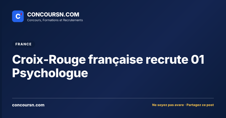 Illustration de l’article : Croix-Rouge française recrute 01 Psychologue