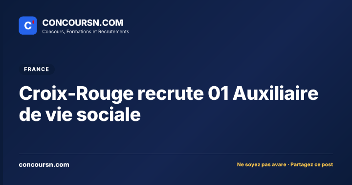 Illustration de l’article : Croix-Rouge recrute 01 Auxiliaire de vie sociale