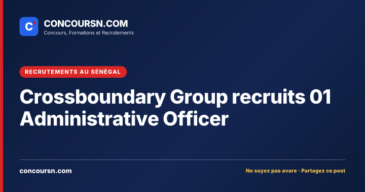 Illustration de l’article : Crossboundary Group recruits 01 Administrative Officer