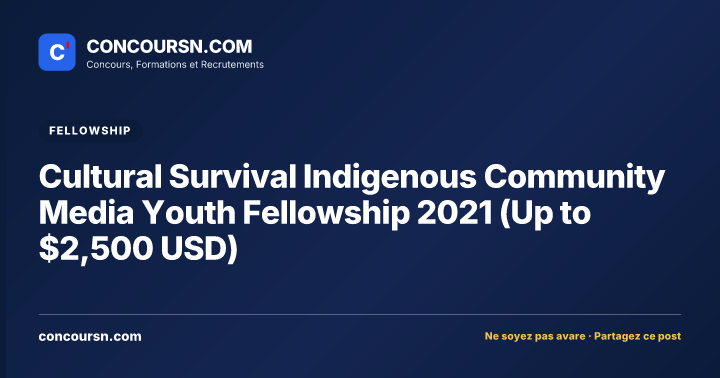 Illustration de l’article : Cultural Survival Indigenous Community Media Youth Fellowship 2021 (Up to $2,500 USD)