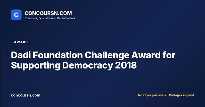 Illustration de l’article : Dadi Foundation Challenge Award for Supporting Democracy 2018