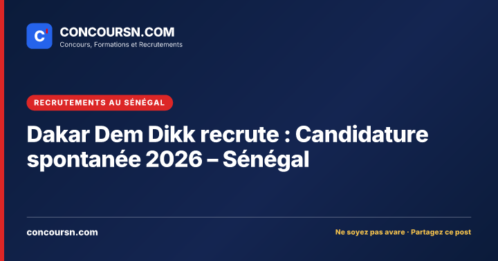 Illustration de l’article : Dakar Dem Dikk recrute : Candidature spontanée 2026 – Sénégal