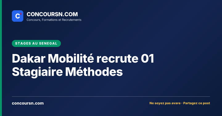 Illustration de l’article : Dakar Mobilité recrute 01 Stagiaire Méthodes