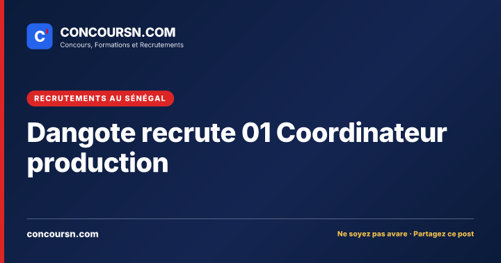 Illustration de l’article : Dangote recrute 01 Coordinateur production