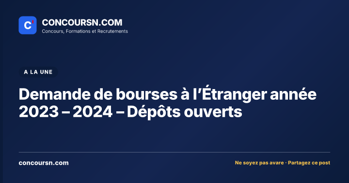 Illustration de l’article : Demande de bourses à l’Étranger année 2023 – 2024 – Dépôts ouverts
