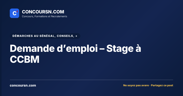 Demande d’emploi – Stage à CCBM