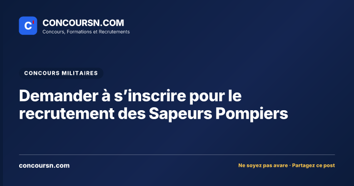 Illustration de l’article : Demander à s’inscrire pour le recrutement des Sapeurs Pompiers