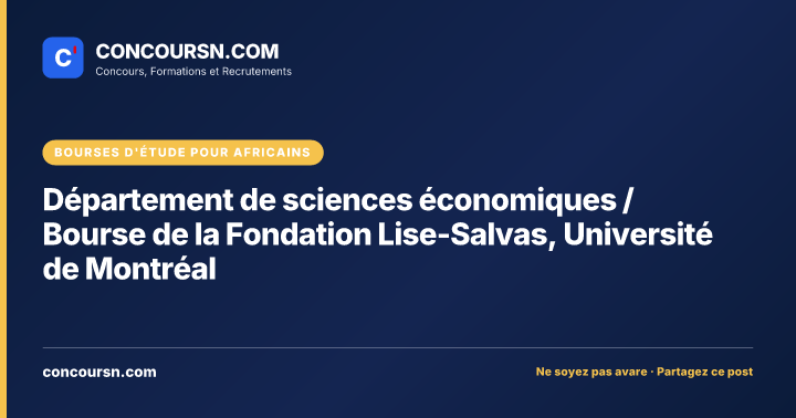 Illustration de l’article : Département de sciences économiques / Bourse de la Fondation Lise-Salvas, Université de Montréal