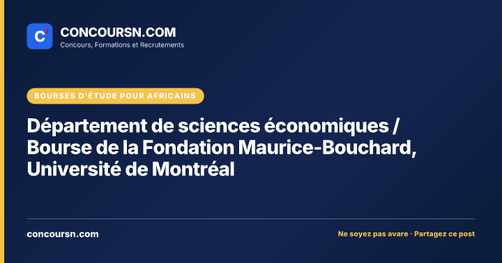 Illustration de l’article : Département de sciences économiques / Bourse de la Fondation Maurice-Bouchard, Université de Montréal
