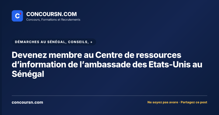 Illustration de l’article : Devenez membre au Centre de ressources d’information de l’ambassade des Etats-Unis au Sénégal