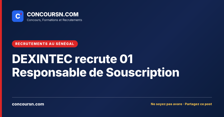 Illustration de l’article : DEXINTEC recrute 01 Responsable de Souscription