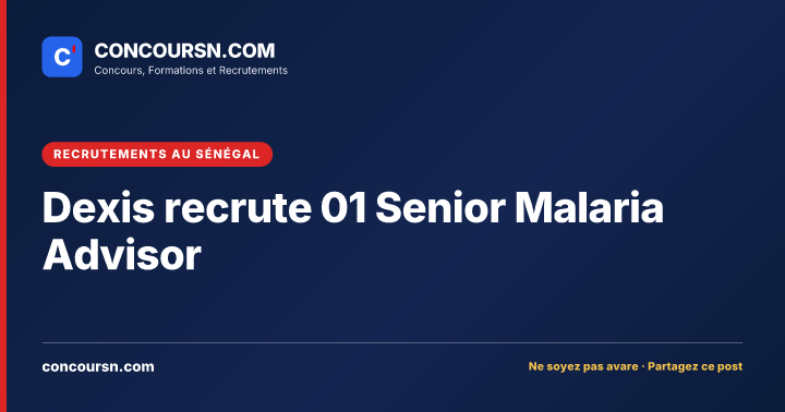 Illustration de l’article : Dexis recrute 01 Senior Malaria Advisor